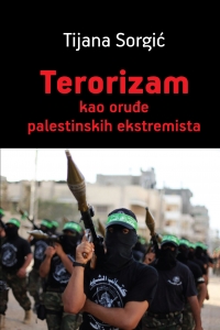Terorizam kao oruđe palestinskih ekstremista